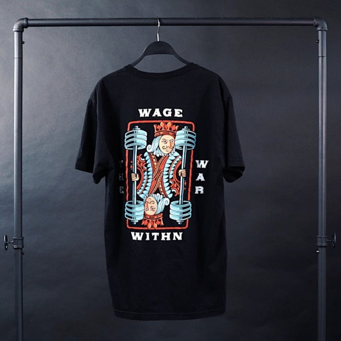 WAGE THE WAR WITHN TEE